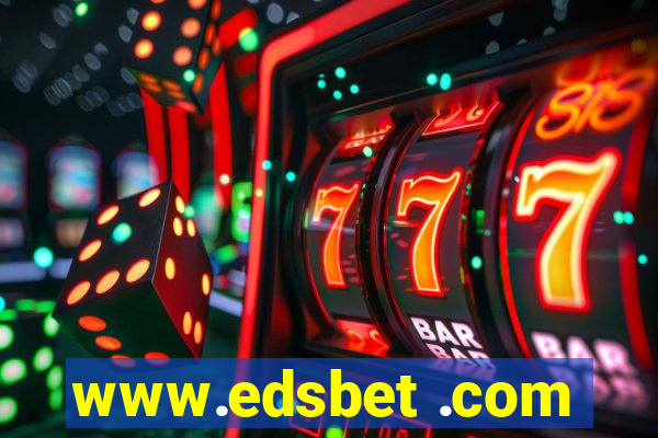 www.edsbet .com